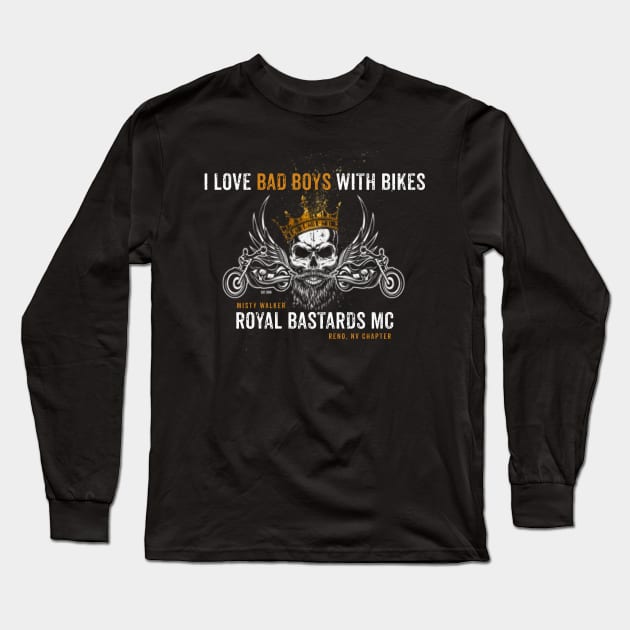 Royal Bastards MC: Reno, NV Long Sleeve T-Shirt by Misty Walker's Romance Book Merch